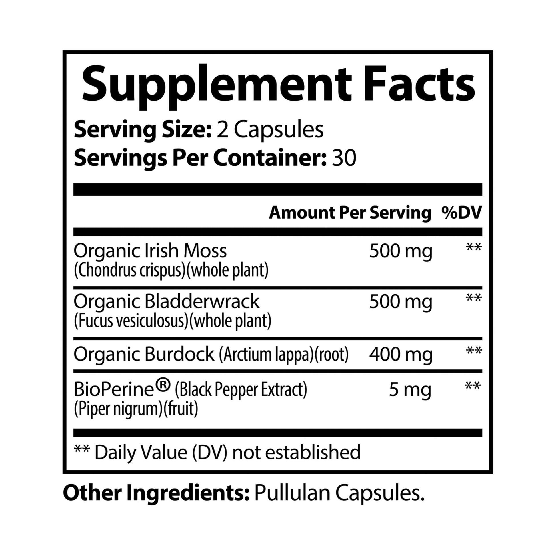 Supplement facts label with detailed ingredient information. Nutribliss Sea Moss Supplement with BioPerine® (60 Capsules)